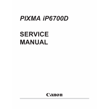 Canon PIXMA iP6700D Parts and Service Manual