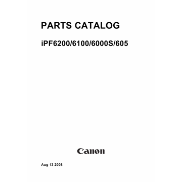 Canon imagePROGRAF iPF605 6000s 6100 6200 Parts Catalog Manual