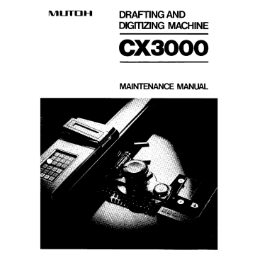 MUTOH CX 3000 MAINTENANCE Service and Parts Manual