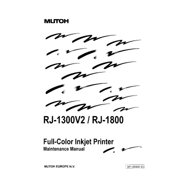 MUTOH RJ 1300V2 1800 MAINTENANCE Service and Parts Manual