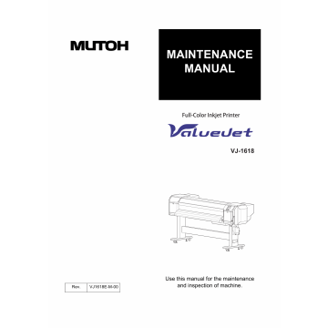 MUTOH ValueJet VJ 1618 MAINTENANCE Service and Parts Manual