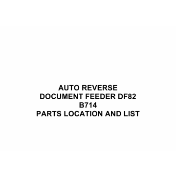 RICOH Options B714 AUTO-REVERSE-DOCUMENT-FEEDER-DF82 Parts Catalog PDF download