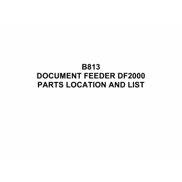 RICOH Options B813 DOCUMENT-FEEDER-DF2000 Parts Catalog PDF download
