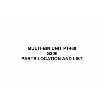 RICOH Options G306 MULTI-BIN-UNIT-PT460 Parts Catalog PDF download