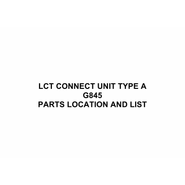 RICOH Options G845 LCT-CONNECT-UNIT-TYPE-A Parts Catalog PDF download