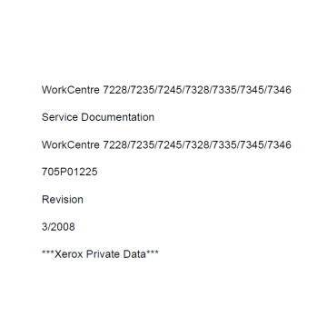 Xerox WorkCentre 7228 7235 7245 7328 7335 7345 7346 Parts and Service Manual