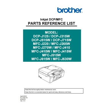 Brother Inkjet-MFC J220 J265W J270W J410 J415W J515W J615W J630W DCP-J125 J315W J515W J715W Parts List Manual
