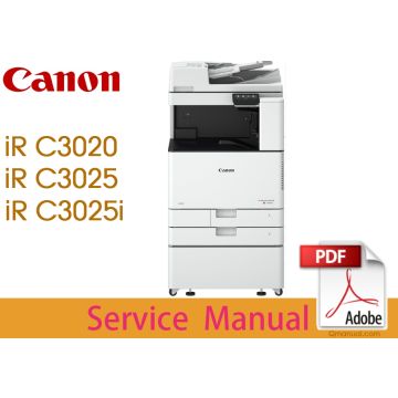Canon imageRUNNER iR C3020 C3025 C3025i Service Manual.