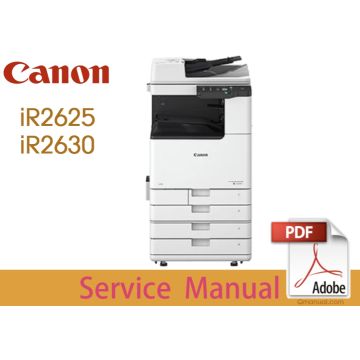 Canon imageRUNNER iR2600 Series iR2625 iR2625i iR2630 iR2630i Service Manual.