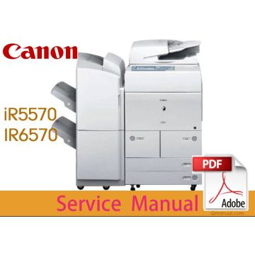 Canon imageRUNNER iR5570 iR5570N iR6570 iR6570N Service Manual.