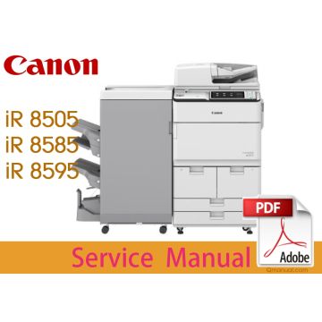 Canon imageRUNNER iR ADV 8500 Series 8505 8585 8595 i II B Service Manual.
