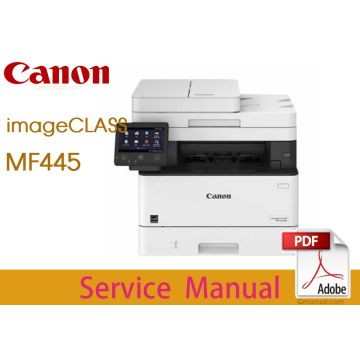 Canon imageCLASS MF445dw Service Manual and Parts List.