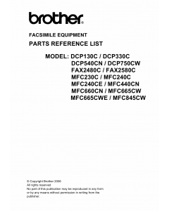 Brother MFC 230 240 440 660 665 845 C-CN-CW DCP130 330 540 750 C-CW FAX2480C 2580C Parts Reference