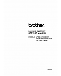 Brother MFC 240 440 660 665 845 C-CW FAX2480C 2580C Service Manual