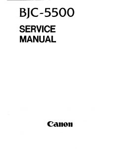 Canon BubbleJet BJC-5500 Service Manual