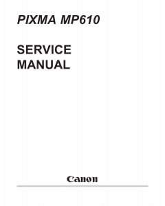 Canon PIXMA MP610 Parts and Service Manual
