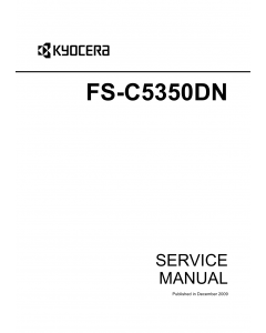 KYOCERA ColorLaserPrinter FS-C5350DN Parts and Service Manual