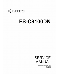 KYOCERA ColorLaserPrinter FS-C8100DN Parts and Service Manual