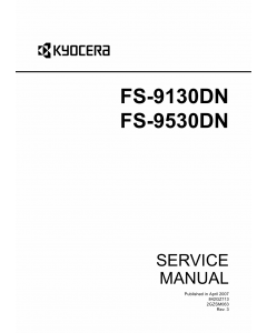 KYOCERA LaserPrinter FS-9130DN 9530DN Parts and Service Manual