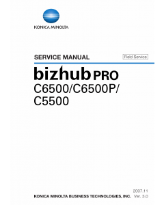 Konica-Minolta bizhub-PRO C6500 C6500P C5500 FIELD-SERVICE Service Manual