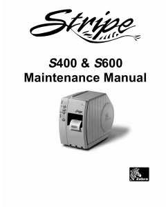 Zebra Label S400 S600 Maintenance Service Manual
