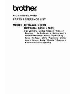 Brother MFC 7420 7820N DCP7010 7010L 7025 Parts Reference