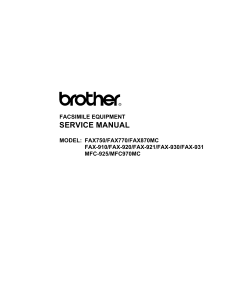Brother MFC 925 970MC FAX750 770 870MC 910 920 921 930 931 Service Manual and Parts