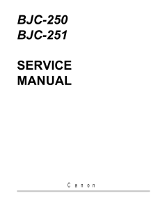 Canon BubbleJet BJC-250 251 Service Manual