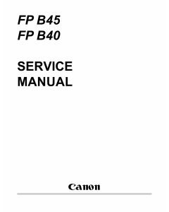 Canon FAX FP-B40 B45 Parts and Service Manual