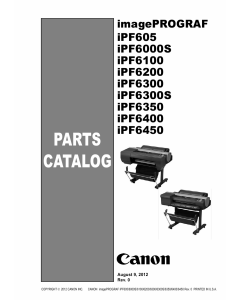 Canon imagePROGRAF iPF-6450 6400 6350 6300 6200 6100 6000S 605 Parts Catalog Manual