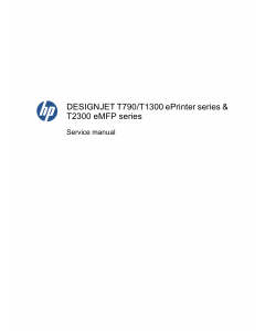 HP DesignJet T790 T1300 T2300 eMFP Service Manual