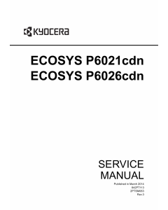 KYOCERA ColorLaserPrinter ECOSYS-P6021cdn P6026cdn Service Manual