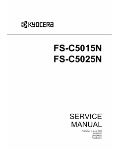 KYOCERA ColorLaserPrinter FS-C5015N C5025N Service Manual
