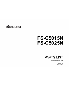 KYOCERA ColorLaserPrinter FS-C5015N C5025 Parts Manual