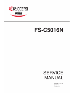 KYOCERA ColorLaserPrinter FS-C5016N Parts and Service Manual
