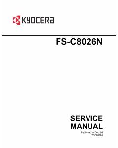 KYOCERA ColorLaserPrinter FS-C8026N Parts and Service Manual