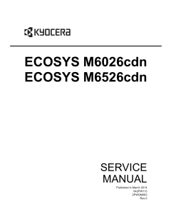 KYOCERA ColorMFP ECOSYS-M6026cdn M6526cdn Service Manual