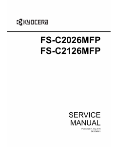 KYOCERA ColorMFP FS-C2026MFP C2126MFP Parts and Service Manual