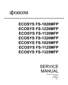 KYOCERA LaserPrinter FS-1020MFP 1025MFP 1120MFP 1125MFP 1220MFP 1320MFP 1325MFP Service Manual