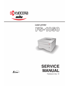 KYOCERA LaserPrinter FS-1050 Parts and Service Manual