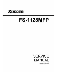 KYOCERA MFP FS-1128MFP Parts and Service Manual