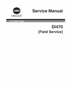 Konica-Minolta MINOLTA Di470 FIELD-SERVICE Service Manual