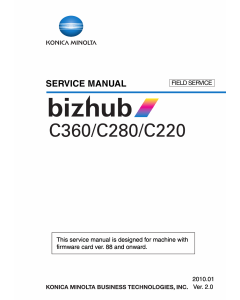 Konica-Minolta bizhub C220 C280 C360 FIELD-SERVICE Service Manual