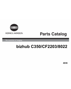 Konica-Minolta bizhub C350 CF2203 8022 Parts Manual