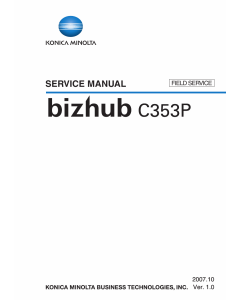 Konica-Minolta bizhub C353P FIELD-SERVICE Service Manual