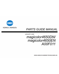 Konica-Minolta magicolor 4650DN 4650EN A00F011 Parts Manual