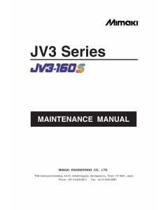 MIMAKI JV3 130S 160S MAINTENANCE Service Manual