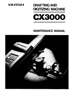MUTOH CX 3000 MAINTENANCE Service and Parts Manual