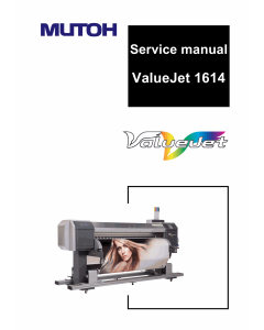 MUTOH ValueJet VJ 1614 Service and Parts Manual