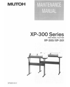 MUTOH XP 300 301 MAINTENANCE Service Manual